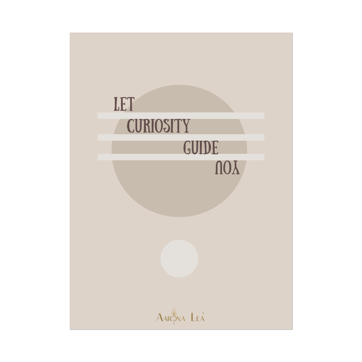 GUIDED BY CURIOSITY